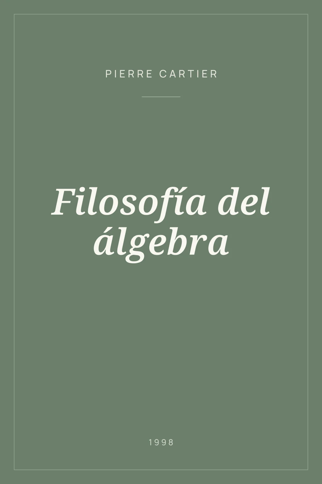 Portada de Filosofía del álgebra