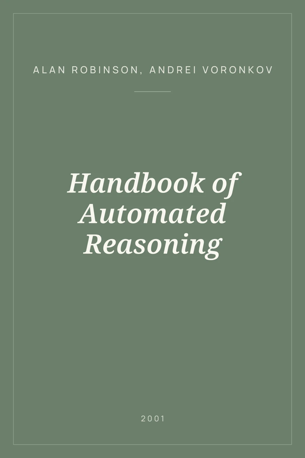 Portada de Handbook of Automated Reasoning