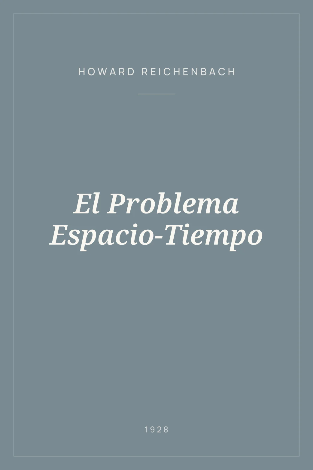 Portada de El Problema Espacio-Tiempo