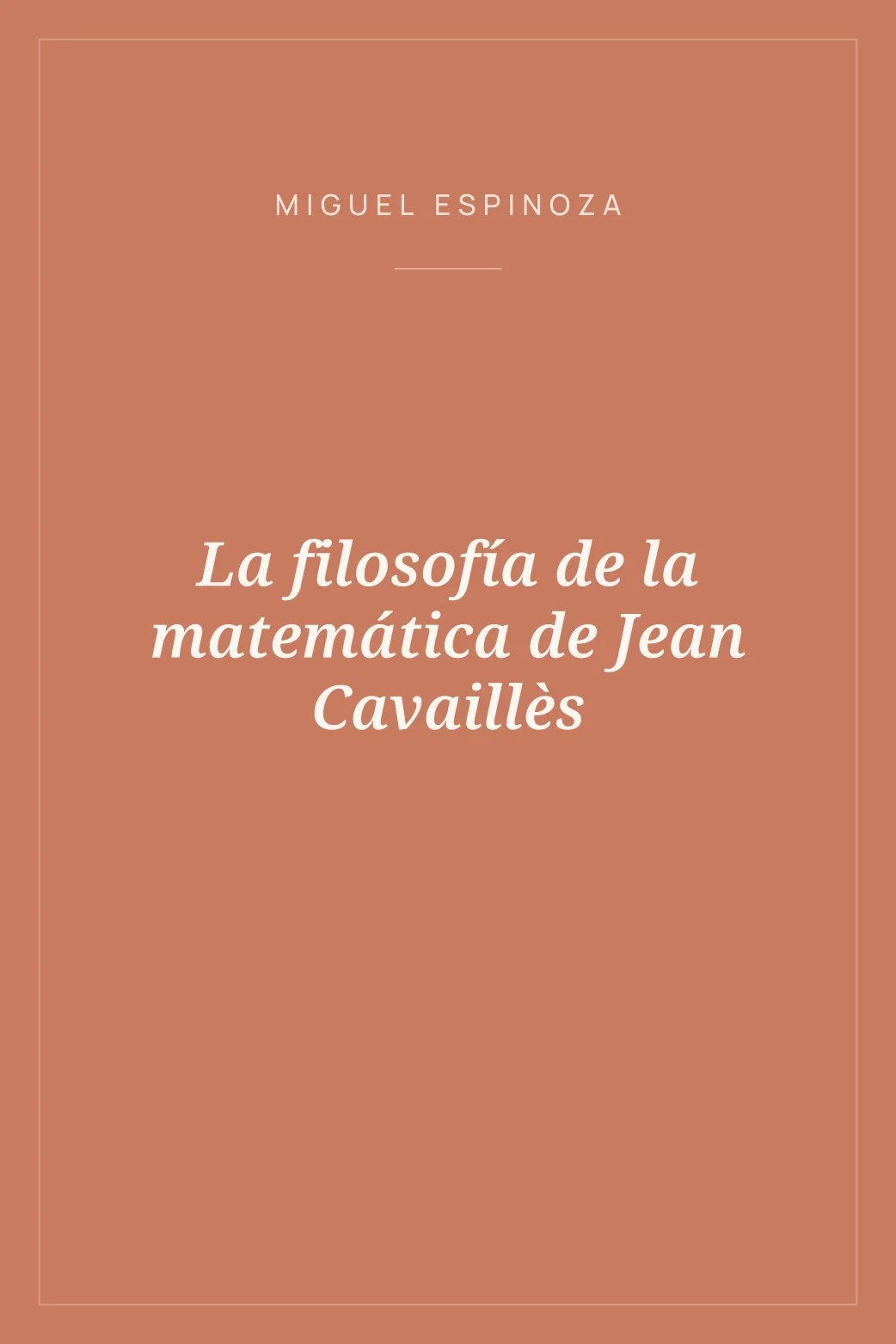 Portada de La filosofía de la matemática de Jean Cavaillès