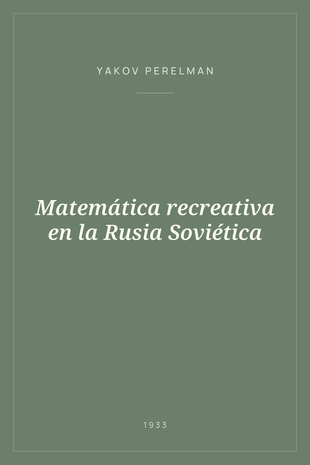 Portada de Matemática recreativa en la Rusia Soviética