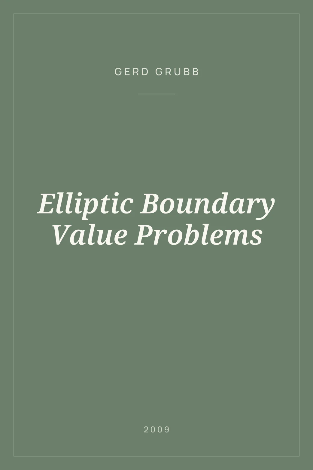 Portada de Elliptic Boundary Value Problems