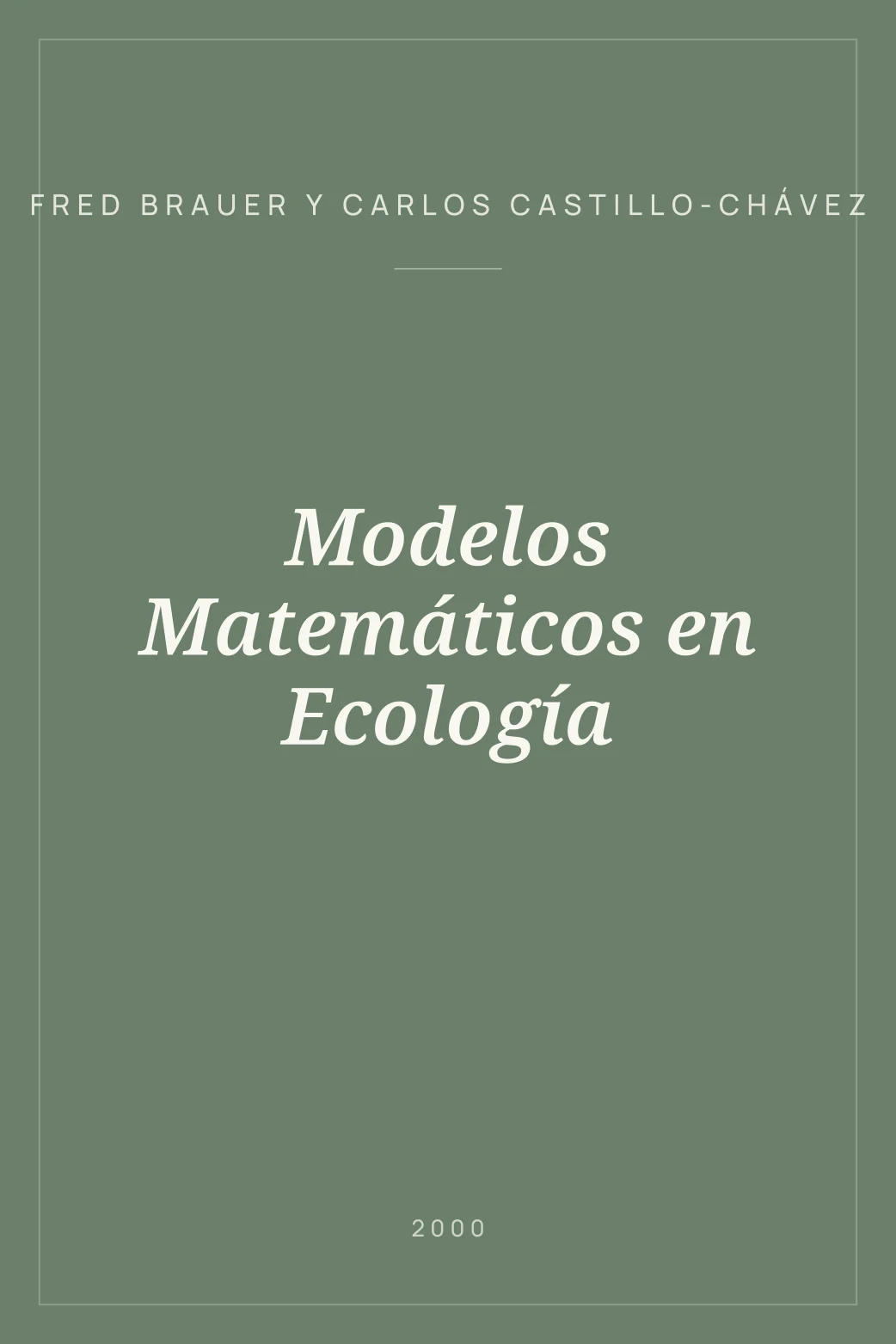 Portada de Modelos Matemáticos en Ecología