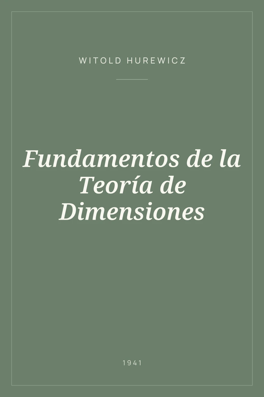 Portada de Fundamentos de la Teoría de Dimensiones