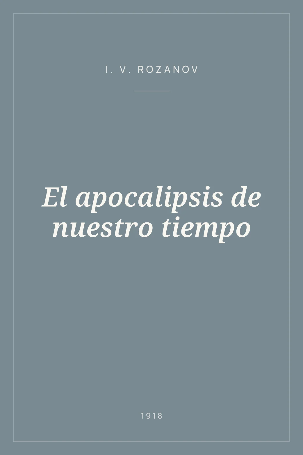 Portada de El apocalipsis de nuestro tiempo