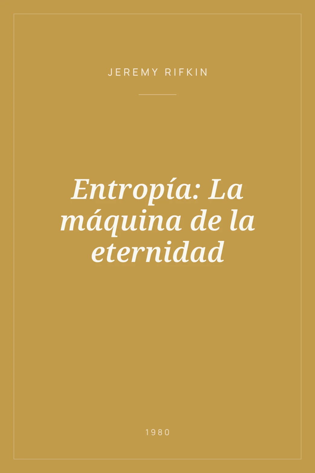 Portada de Entropía: La máquina de la eternidad