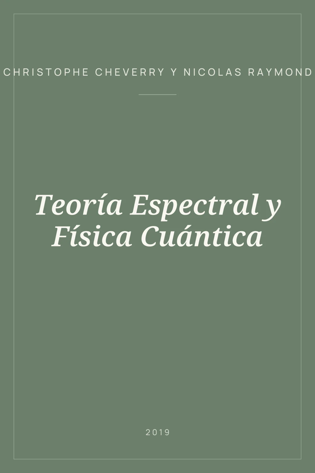 Portada de Teoría Espectral y Física Cuántica