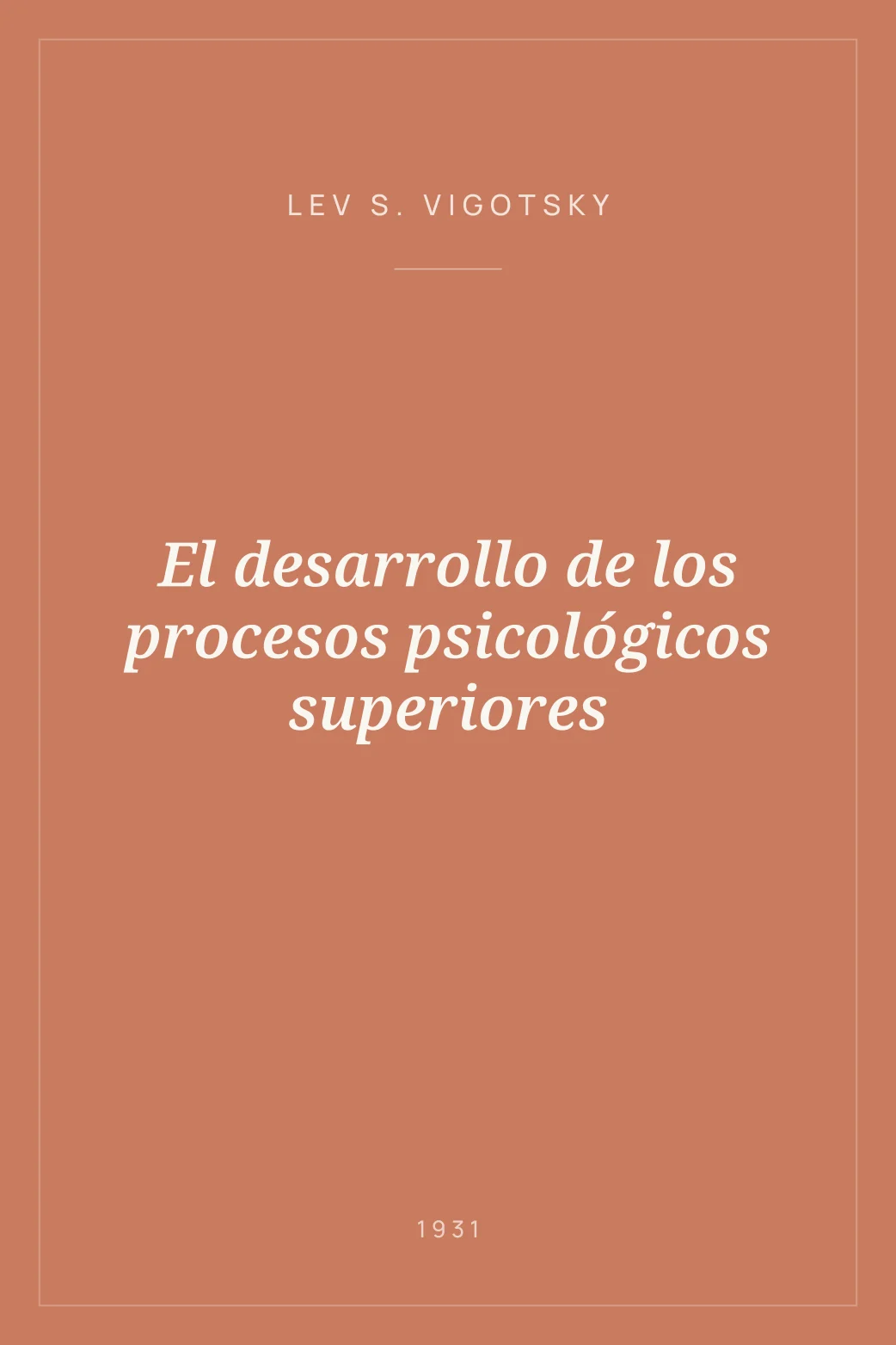 Portada de El desarrollo de los procesos psicológicos superiores