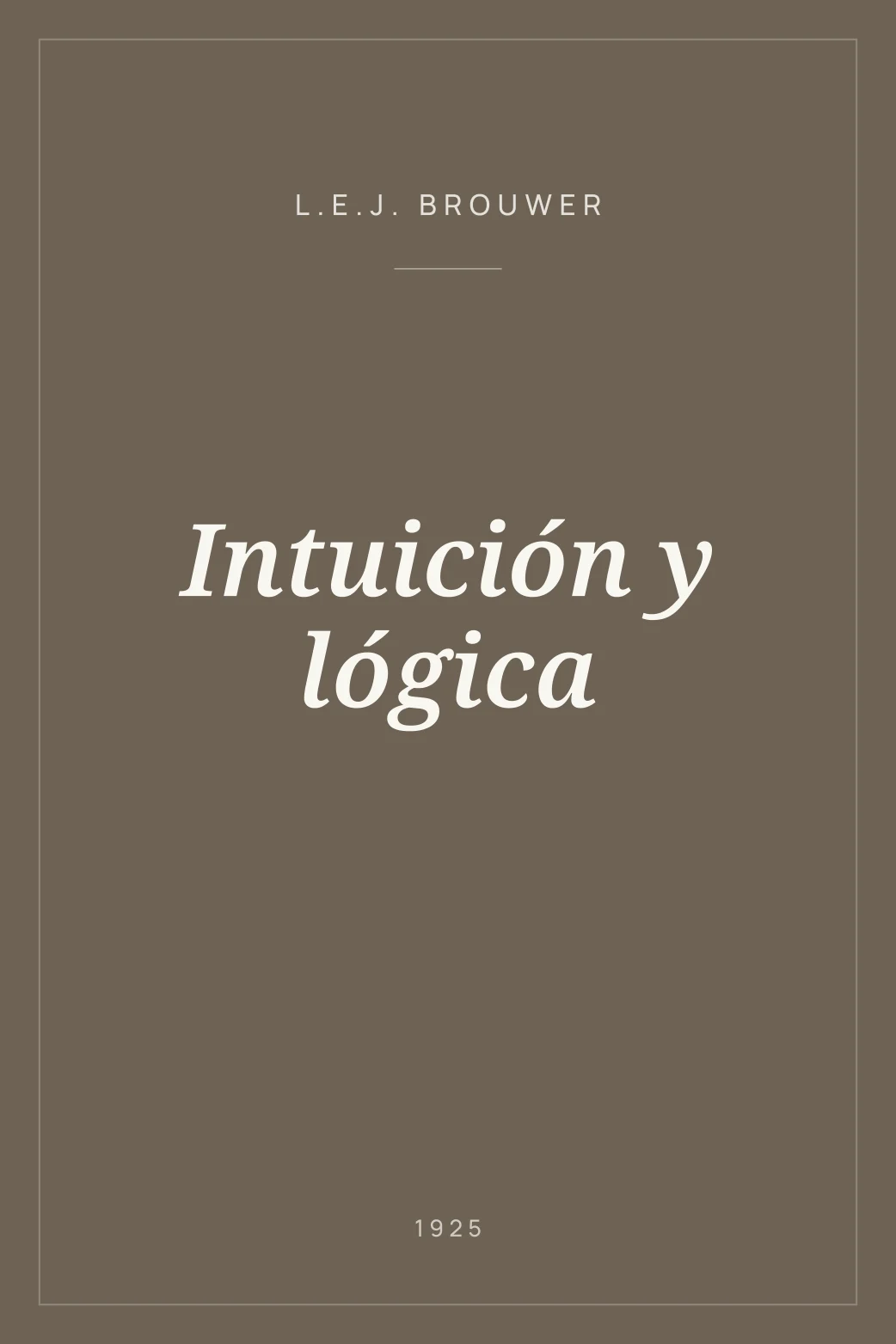 Portada de Intuición y lógica