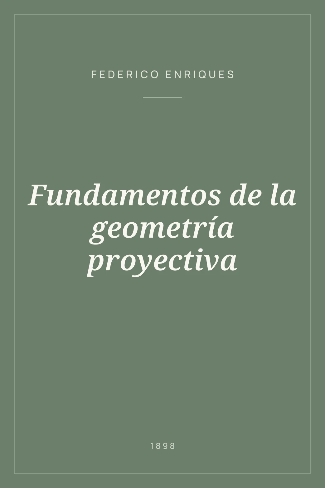 Portada de Fundamentos de la geometría proyectiva