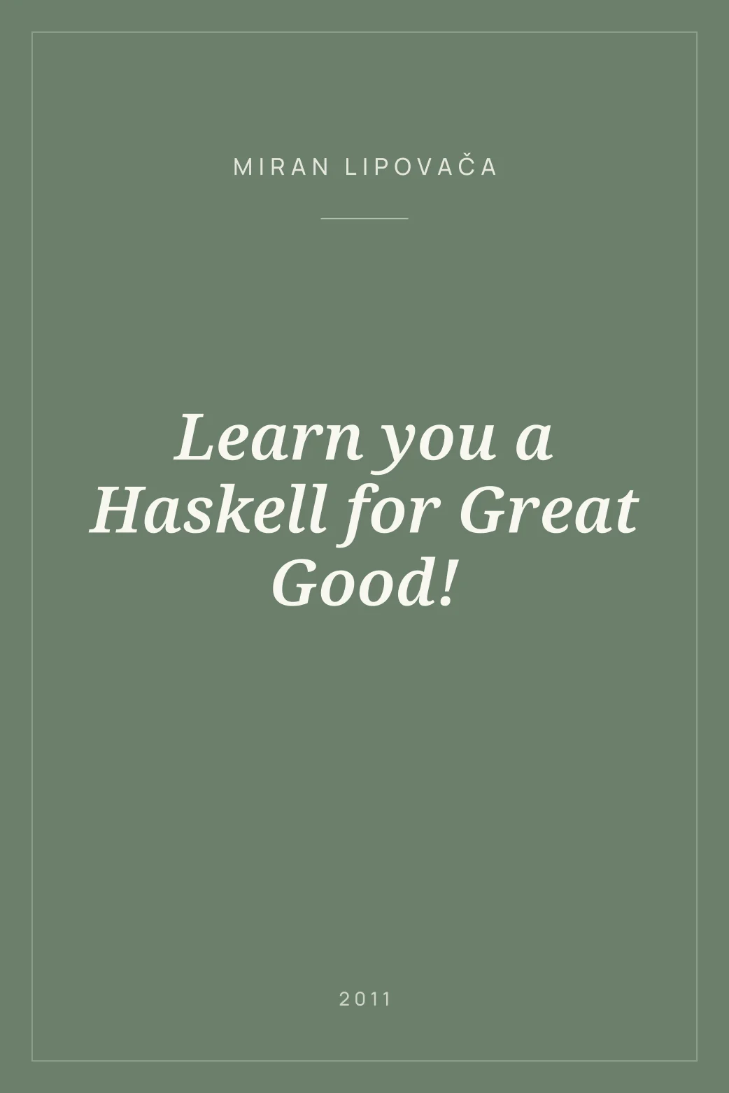Portada de Learn you a Haskell for Great Good!