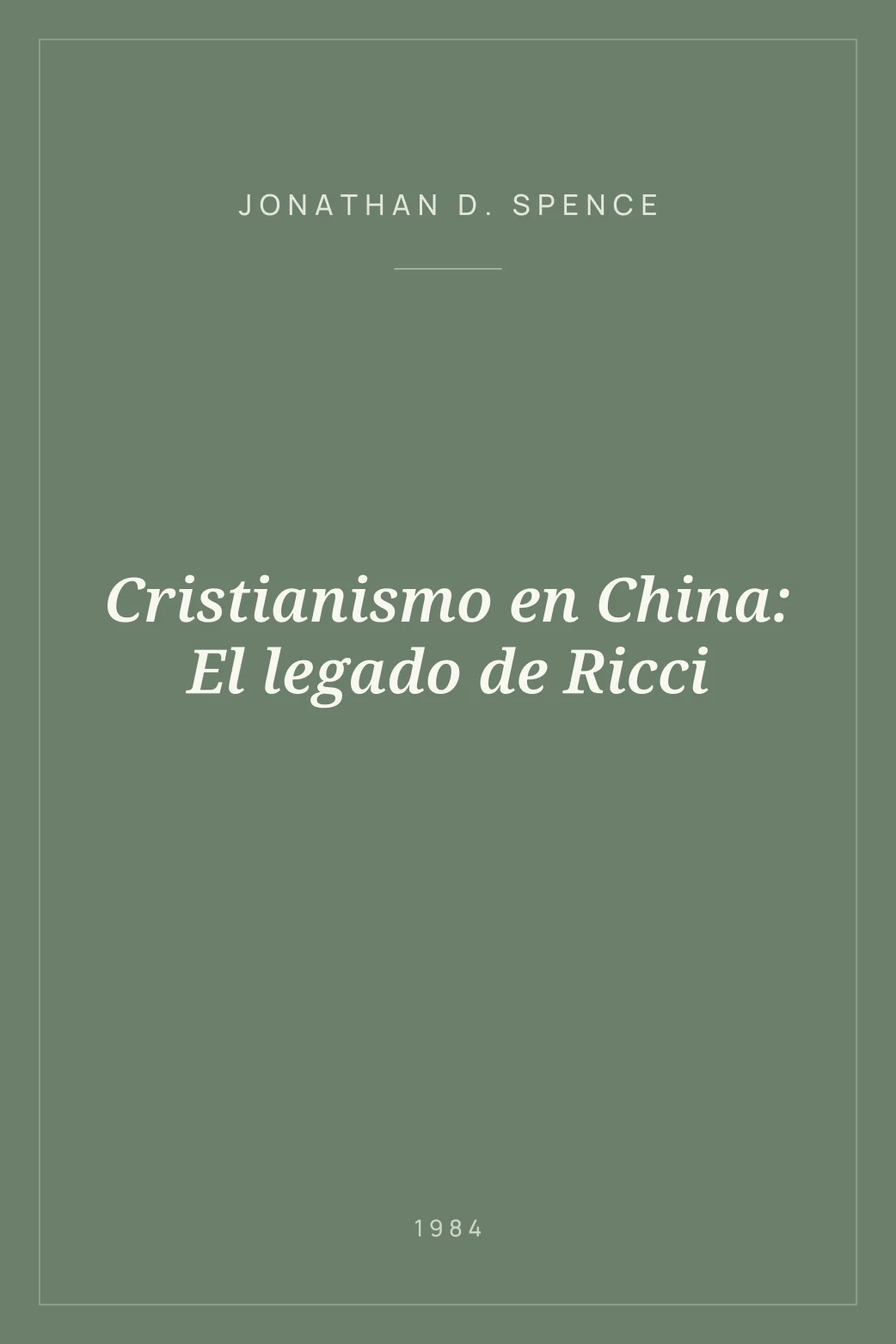 Portada de Cristianismo en China: El legado de Ricci