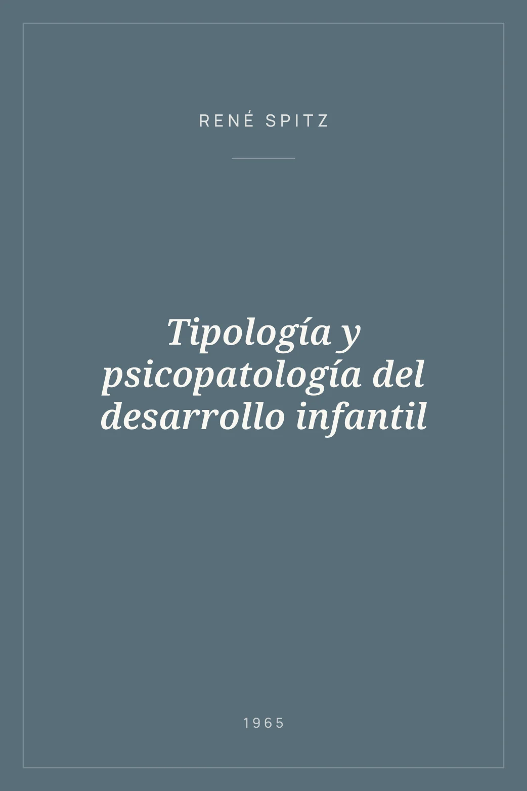 Portada de Tipología y psicopatología del desarrollo infantil