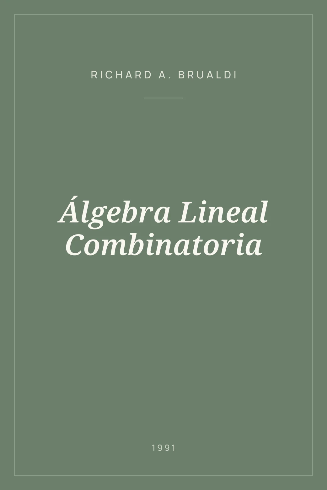 Portada de Álgebra Lineal Combinatoria