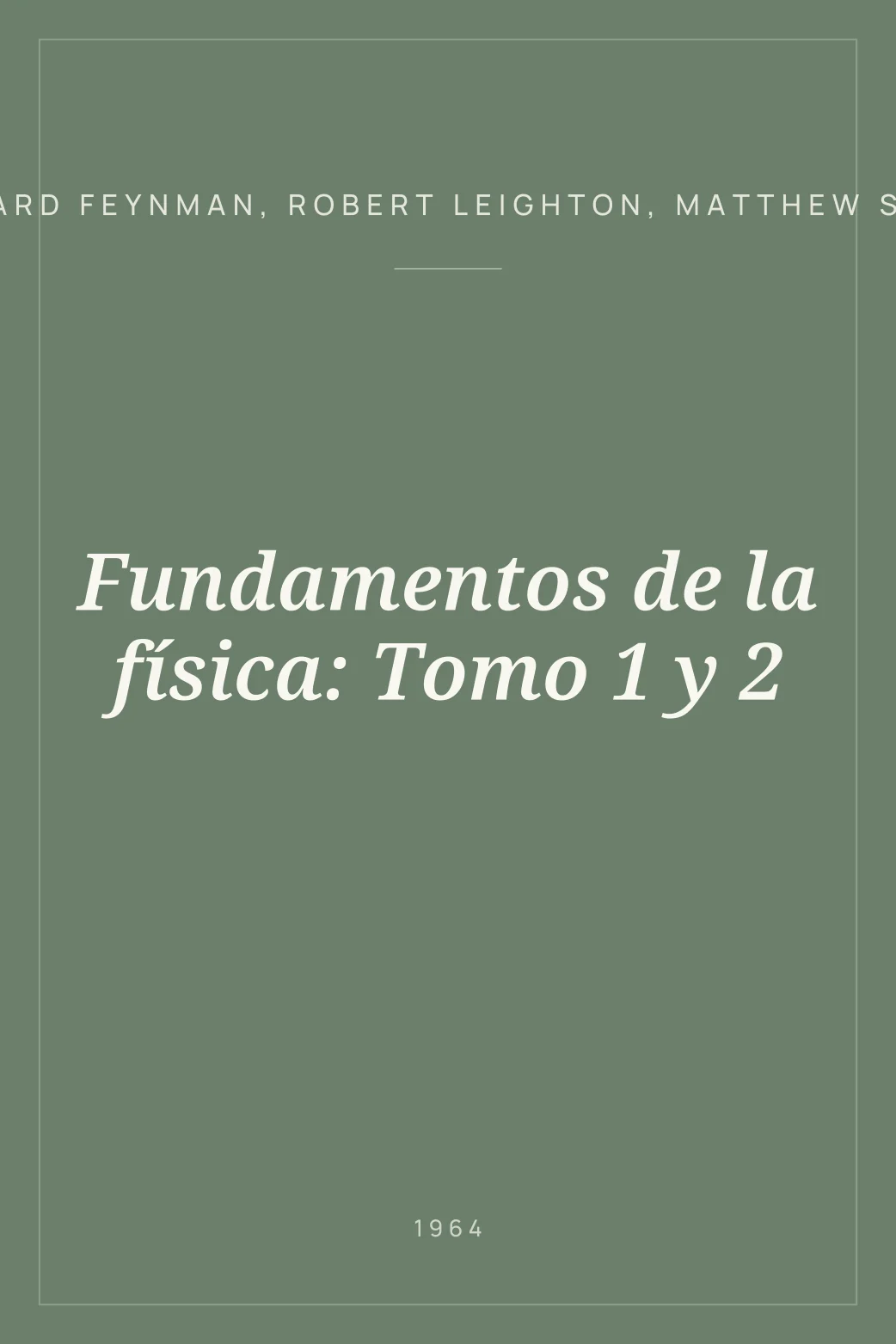 Portada de Fundamentos de la física: Tomo 1 y 2
