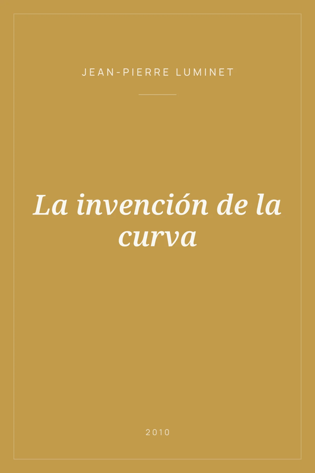 Portada de La invención de la curva