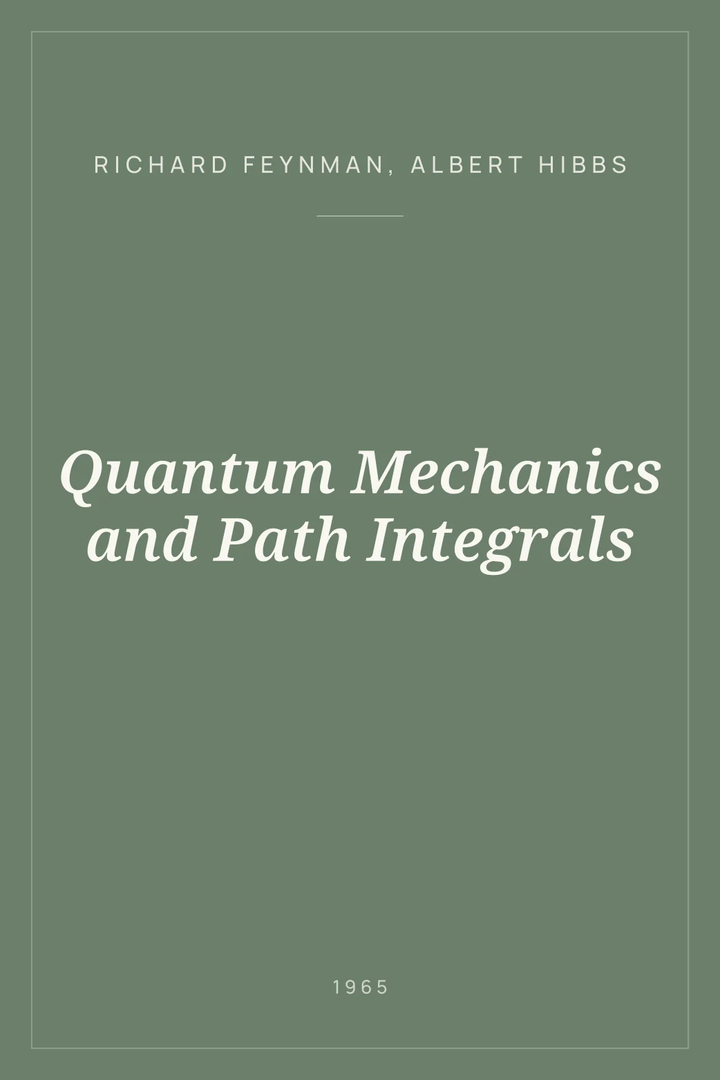 Portada de Quantum Mechanics and Path Integrals