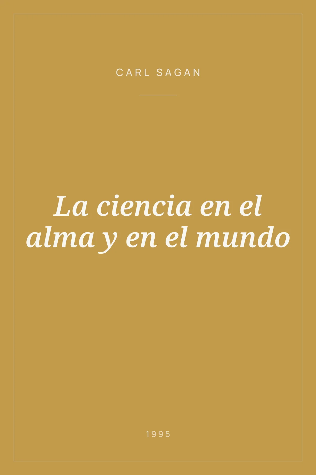 Portada de La ciencia en el alma y en el mundo