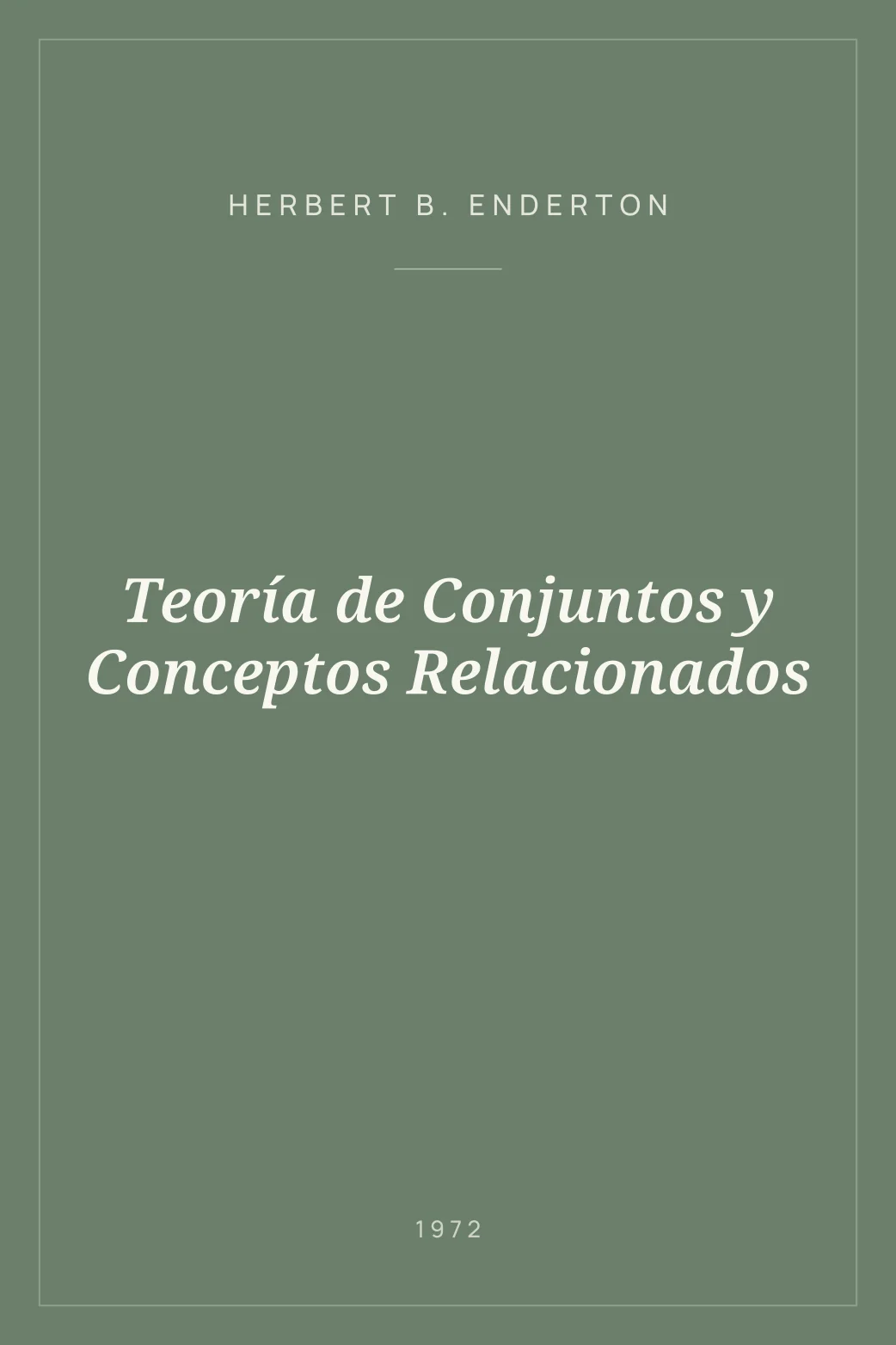 Portada de Teoría de Conjuntos y Conceptos Relacionados