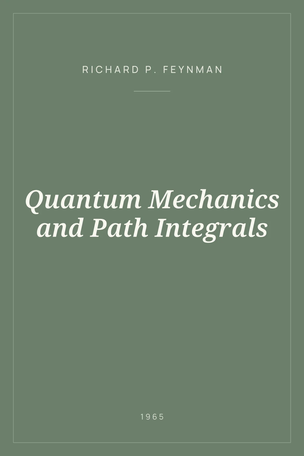 Portada de Quantum Mechanics and Path Integrals