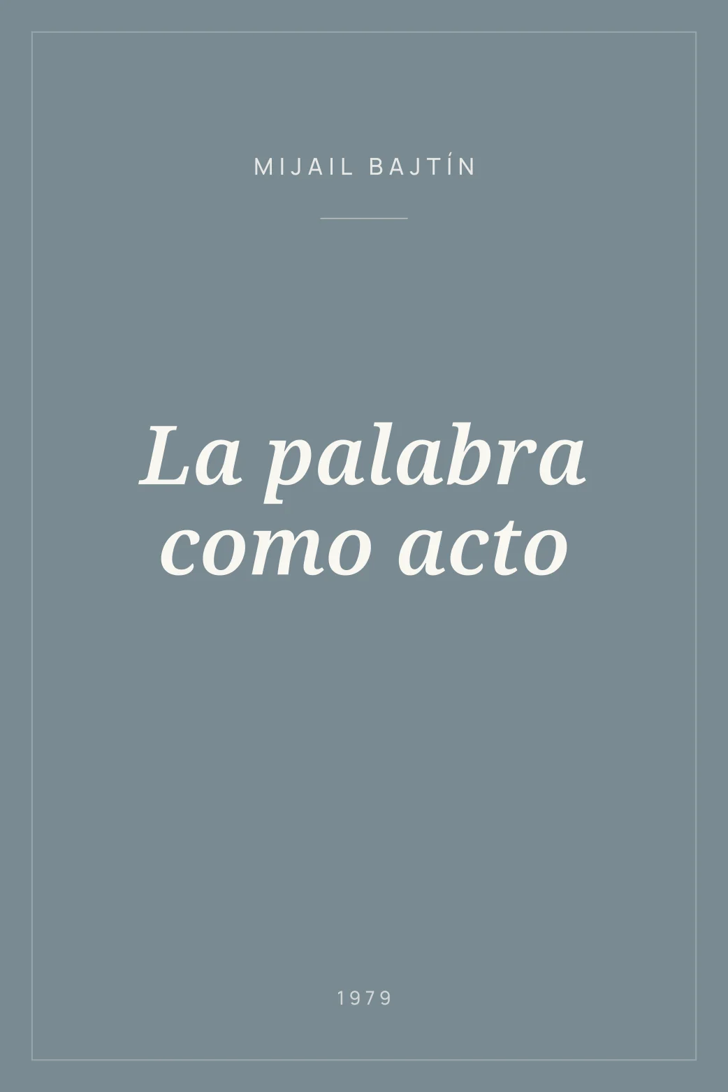 Portada de La palabra como acto