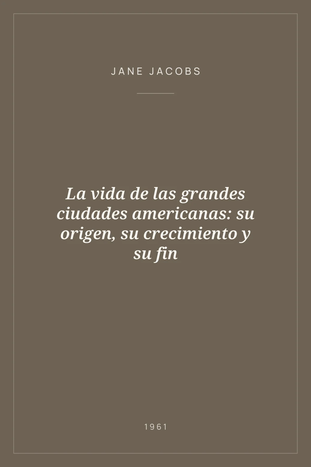 Portada de La vida de las grandes ciudades americanas: su origen, su crecimiento y su fin