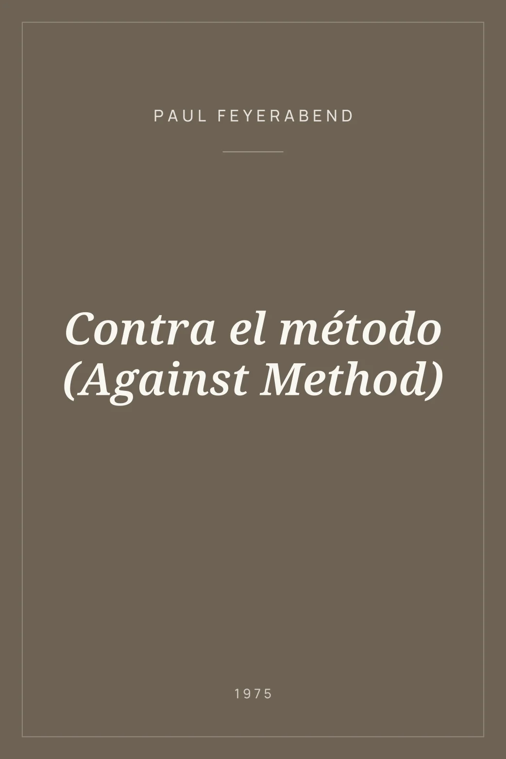 Portada de Contra el método (Against Method)