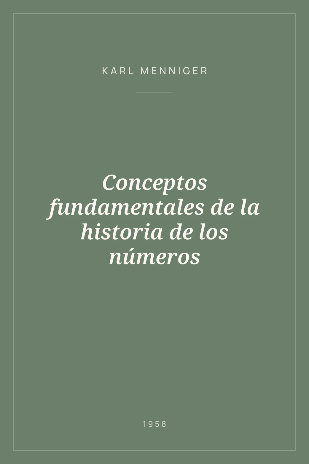 Portada de Conceptos fundamentales de la historia de los números