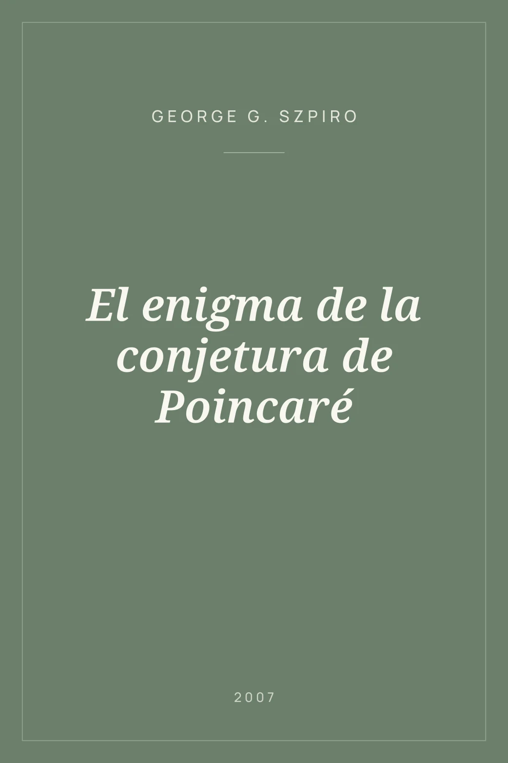 Portada de El enigma de la conjetura de Poincaré