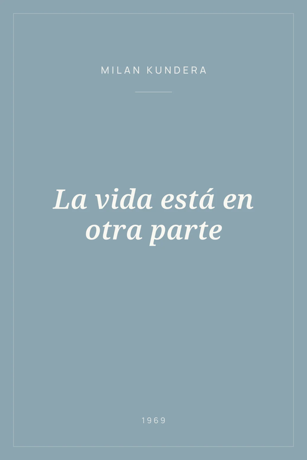 Portada de La vida está en otra parte