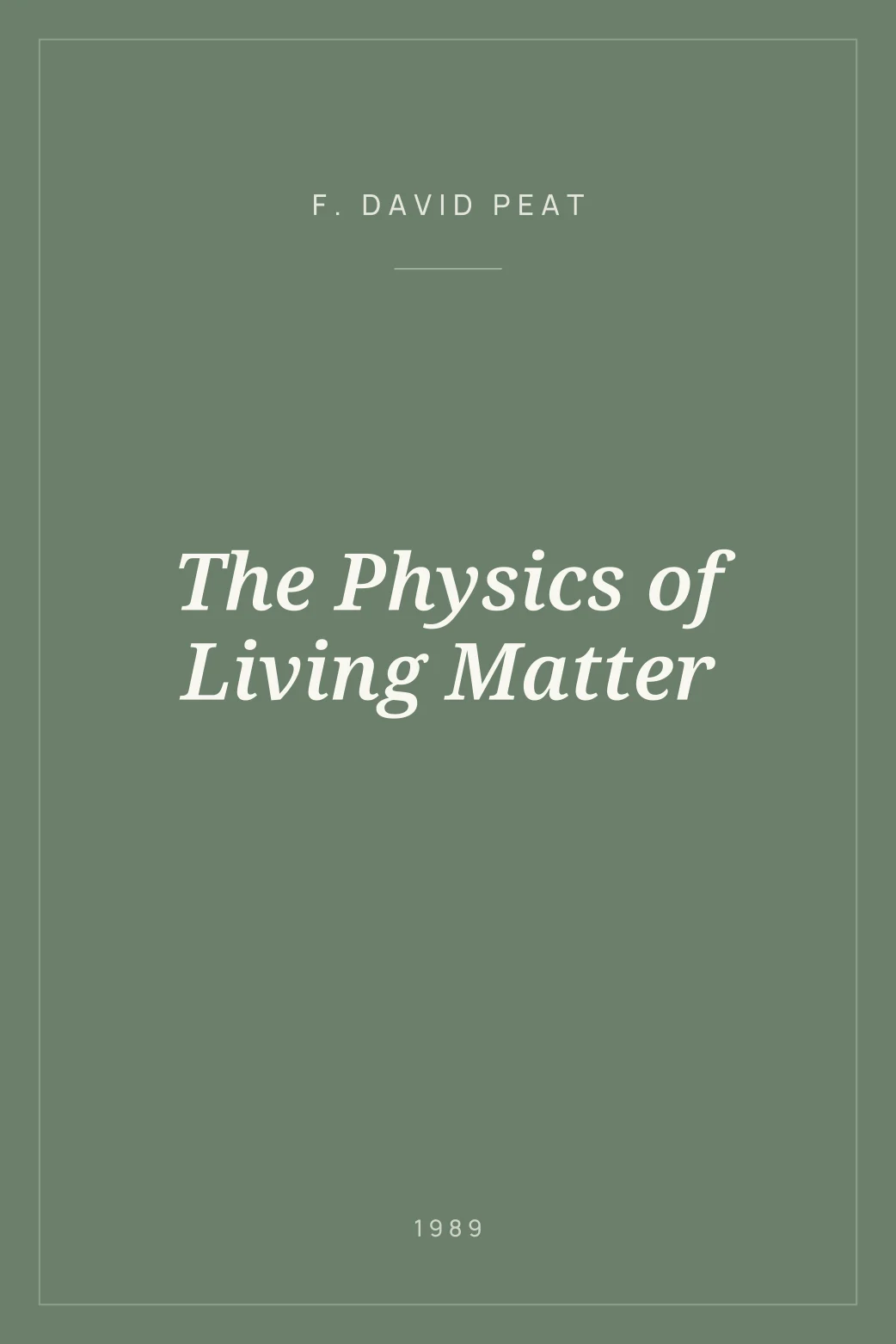 Portada de The Physics of Living Matter