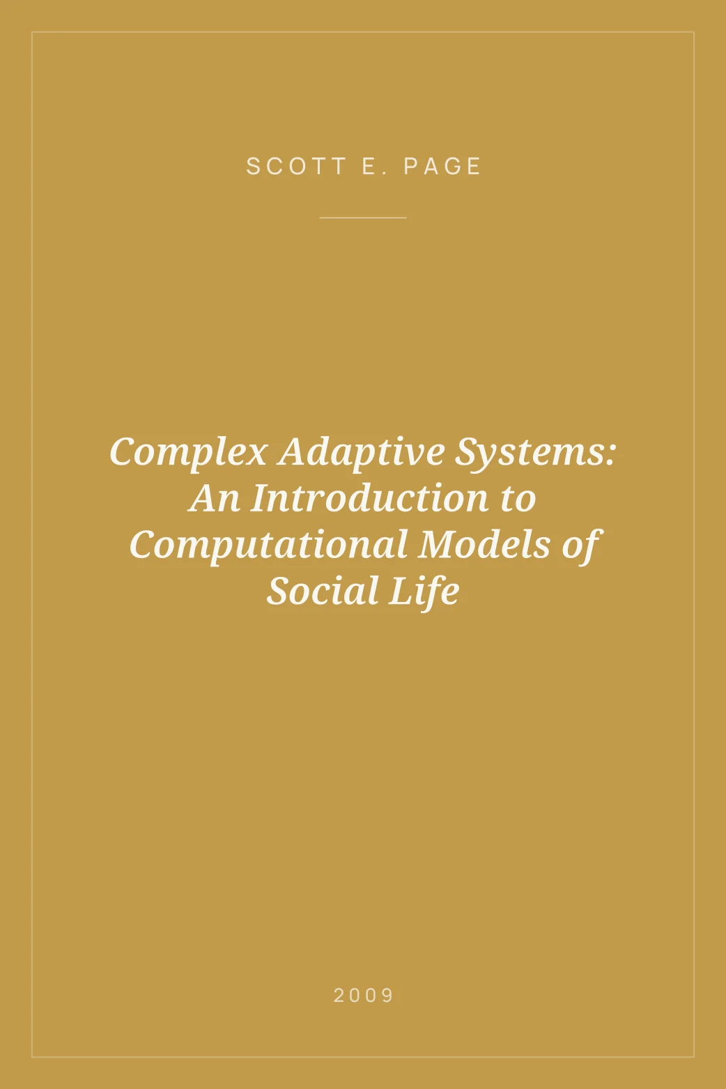 Portada de Complex Adaptive Systems: An Introduction to Computational Models of Social Life