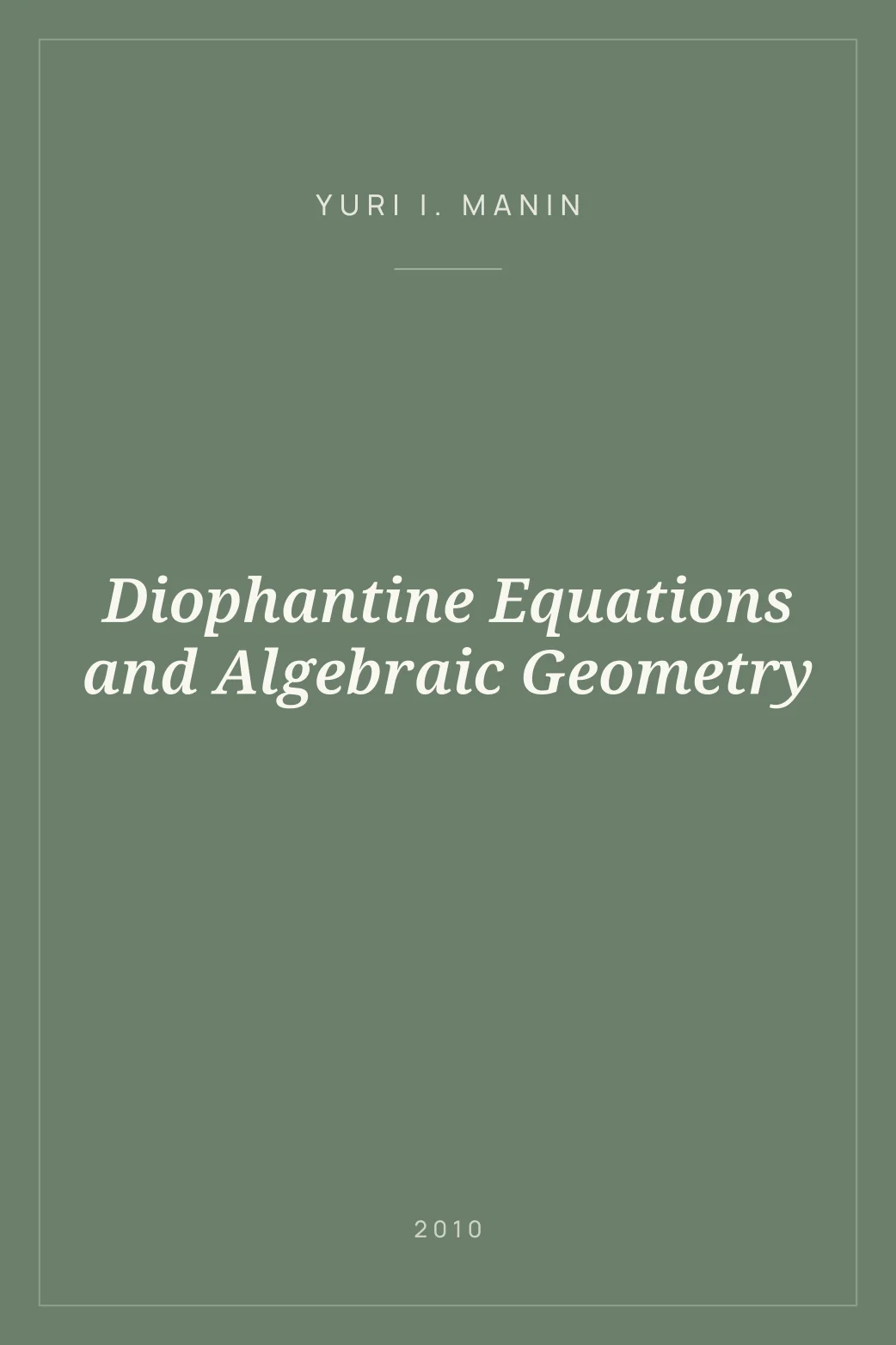 Portada de Diophantine Equations and Algebraic Geometry