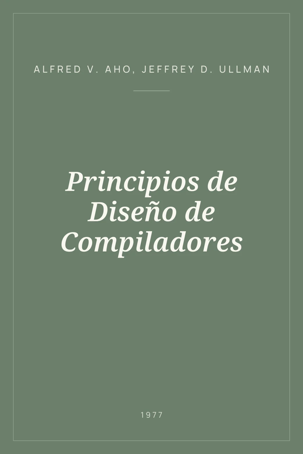 Portada de Principios de Diseño de Compiladores