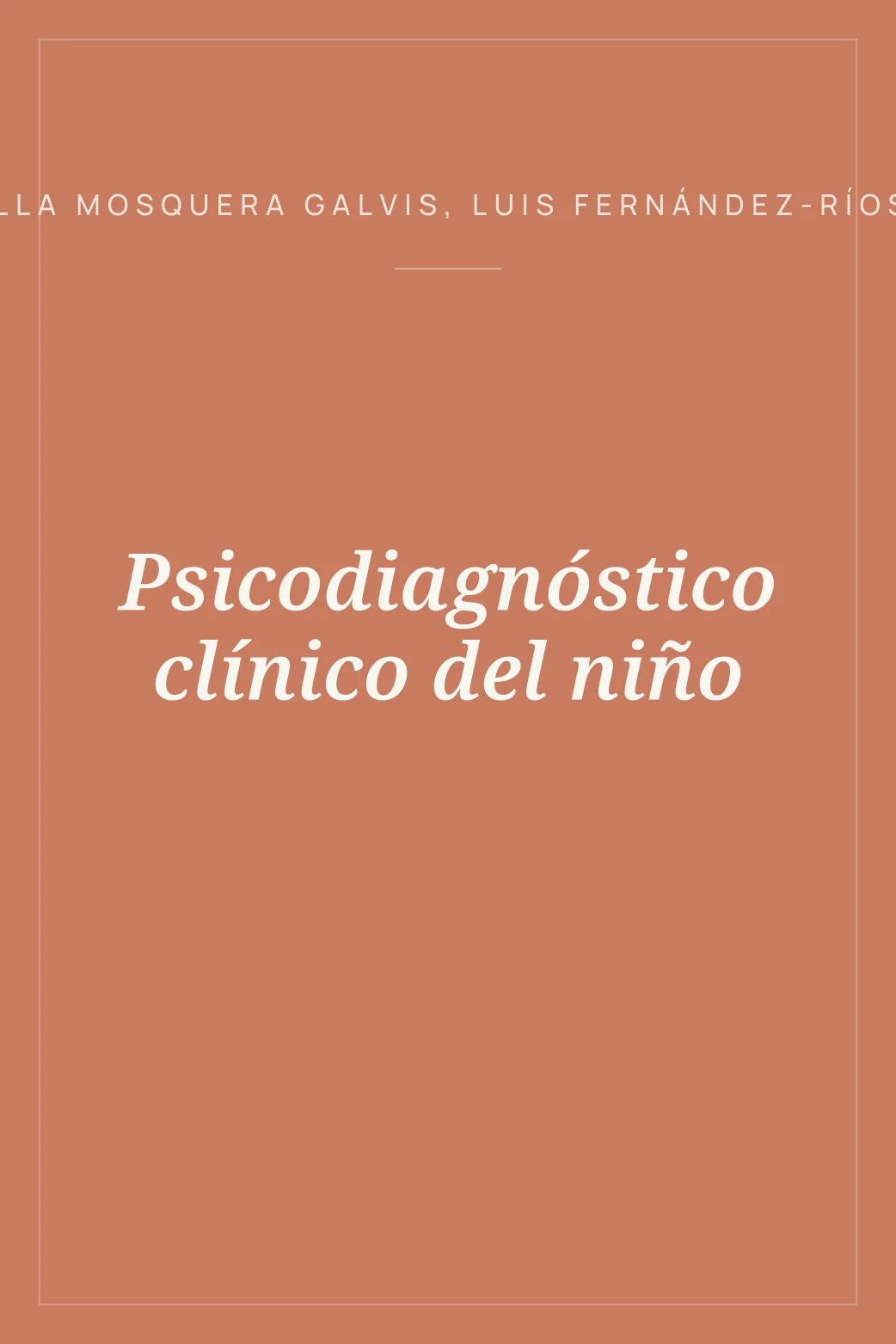 Portada de Psicodiagnóstico clínico del niño