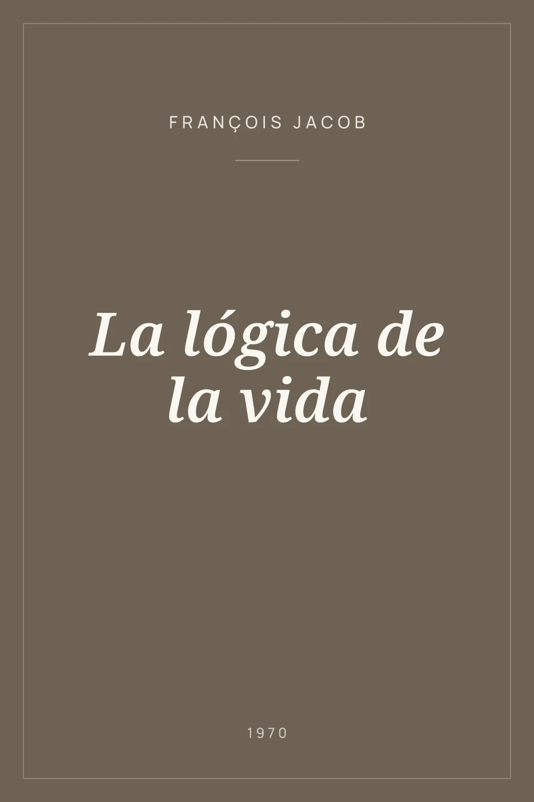 Portada de La lógica de la vida