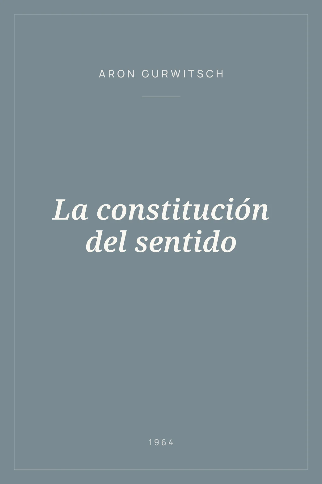 Portada de La constitución del sentido