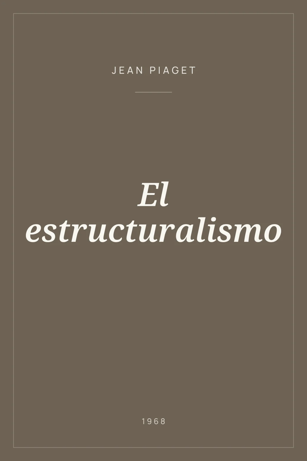 Portada de El estructuralismo