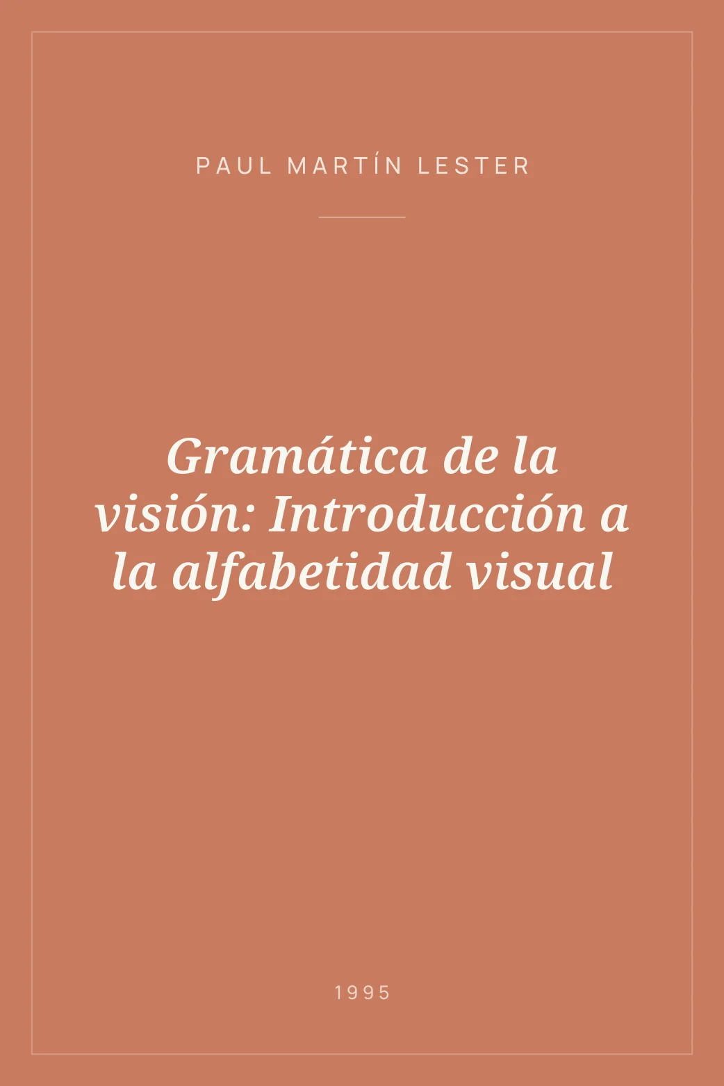 Portada de Gramática de la visión: Introducción a la alfabetidad visual