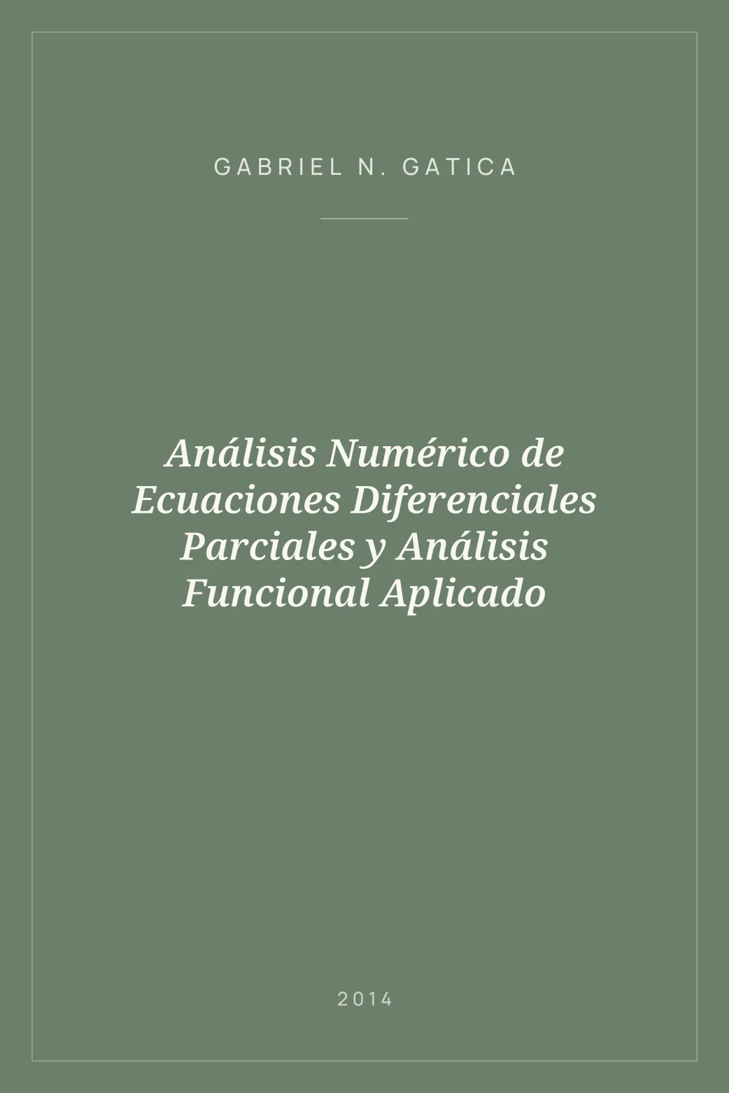 Portada de Análisis Numérico de Ecuaciones Diferenciales Parciales y Análisis Funcional Aplicado