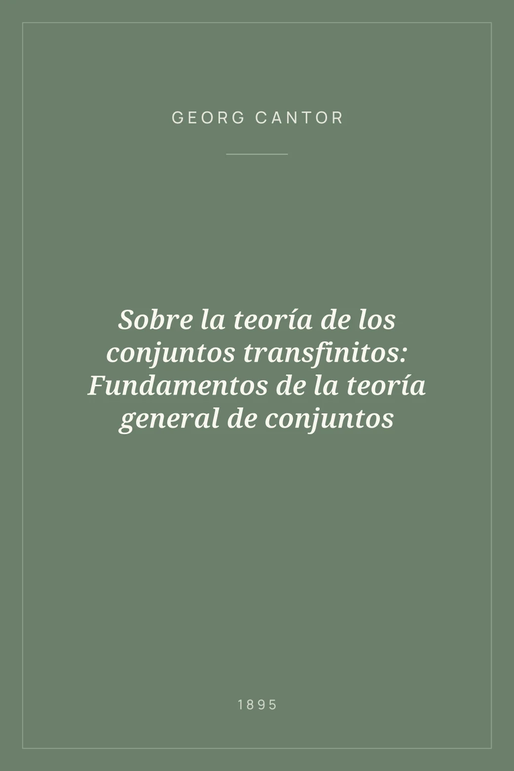 Portada de Sobre la teoría de los conjuntos transfinitos: Fundamentos de la teoría general de conjuntos