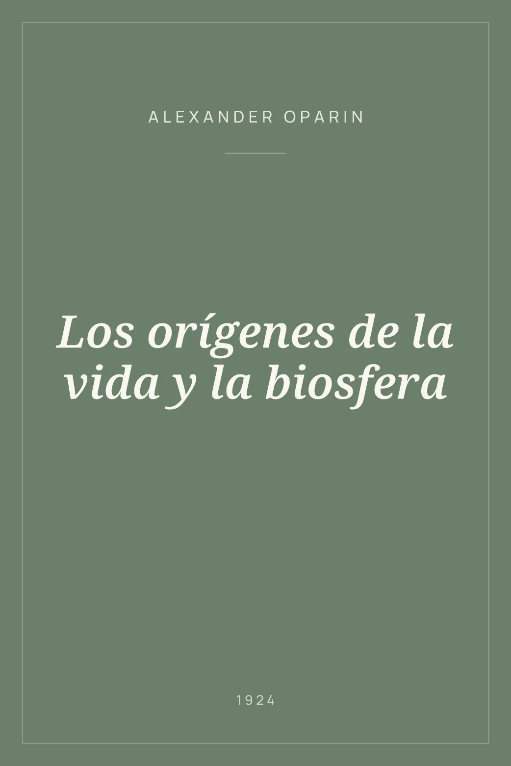 Portada de Los orígenes de la vida y la biosfera