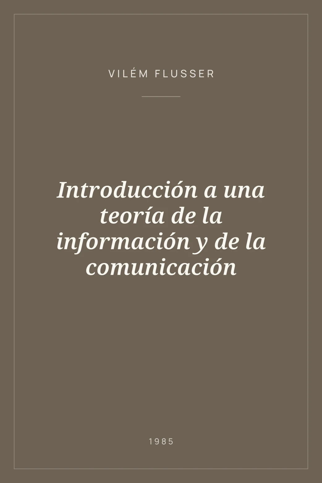 Portada de Introducción a una teoría de la información y de la comunicación
