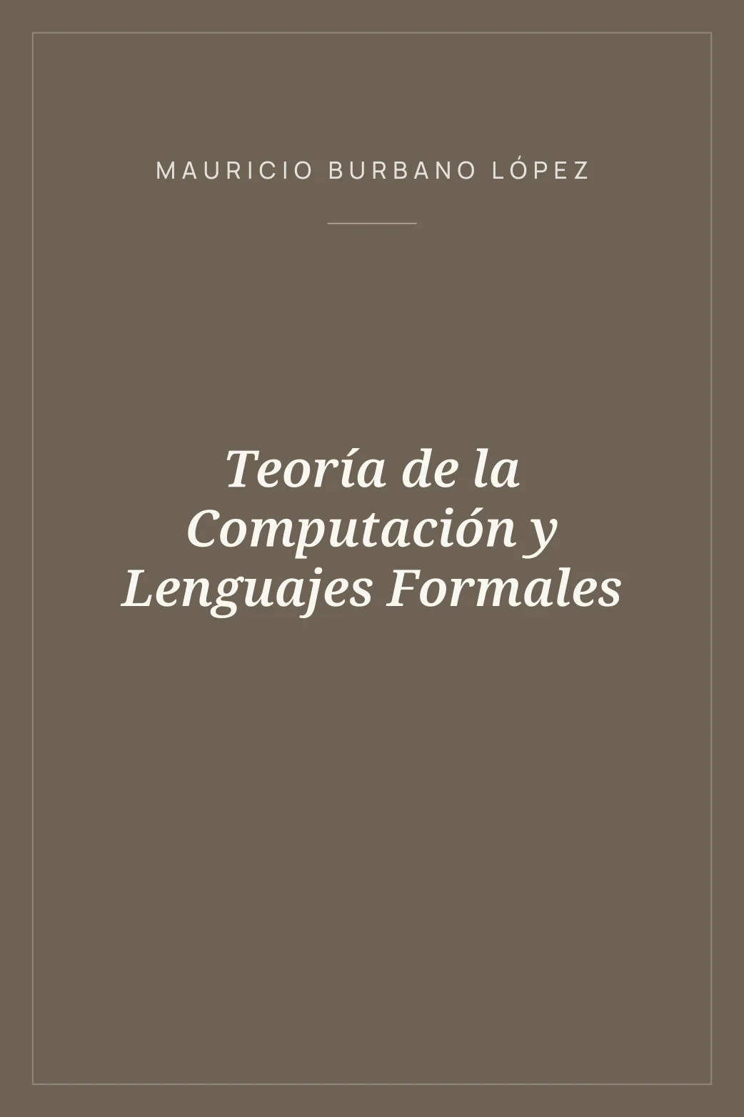 Portada de Teoría de la Computación y Lenguajes Formales