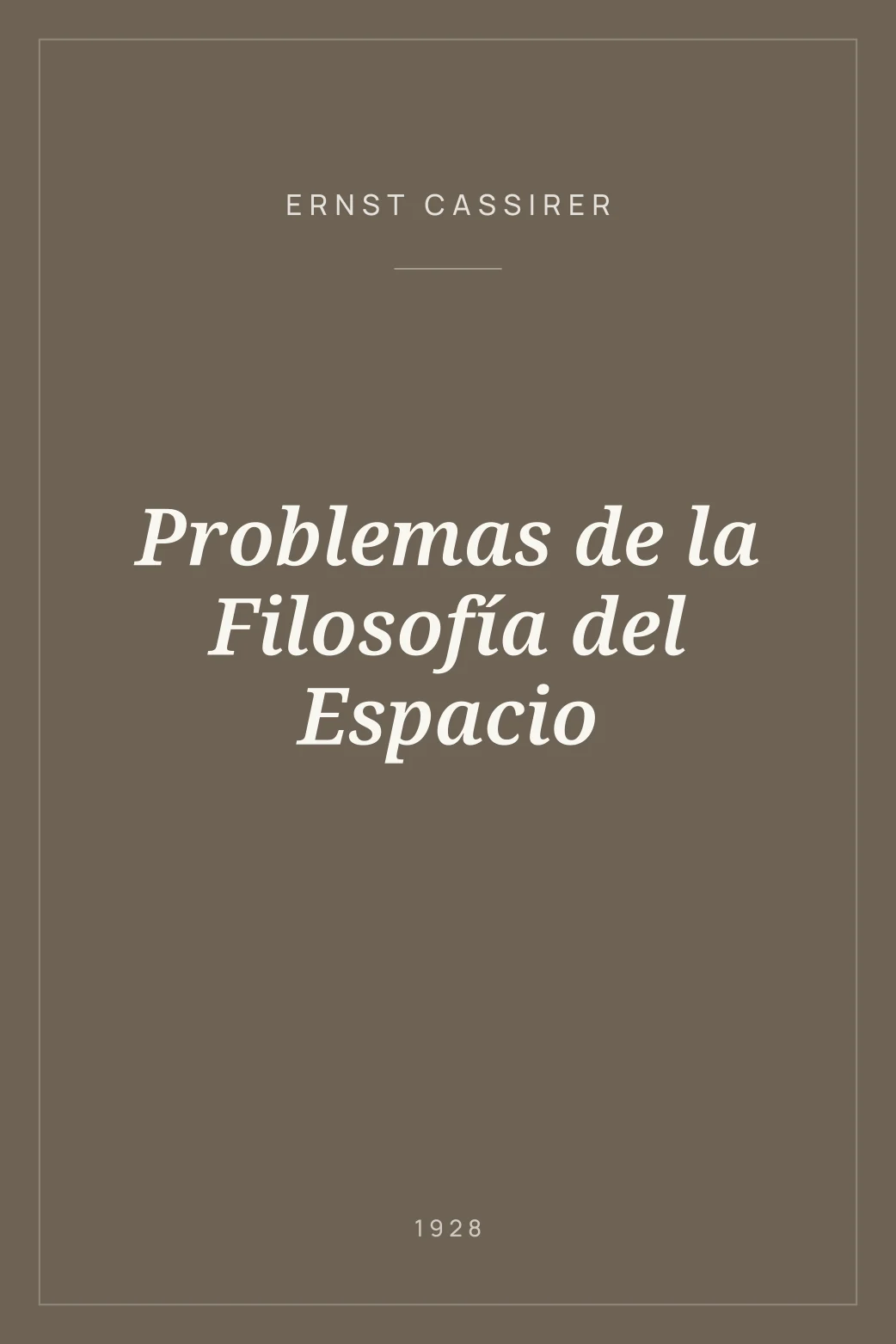 Portada de Problemas de la Filosofía del Espacio