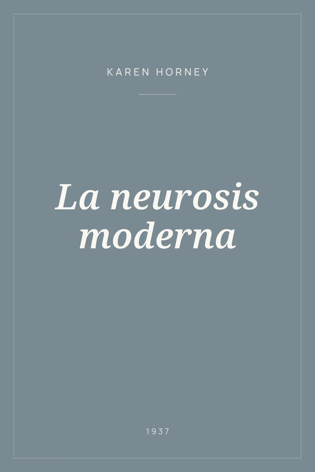 Portada de La neurosis moderna