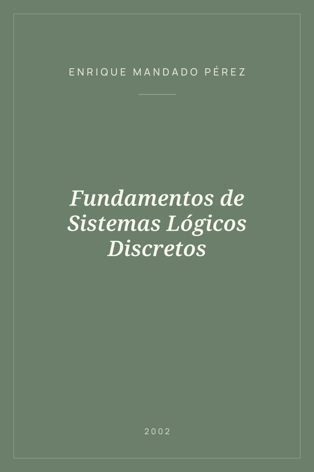 Portada de Fundamentos de Sistemas Lógicos Discretos