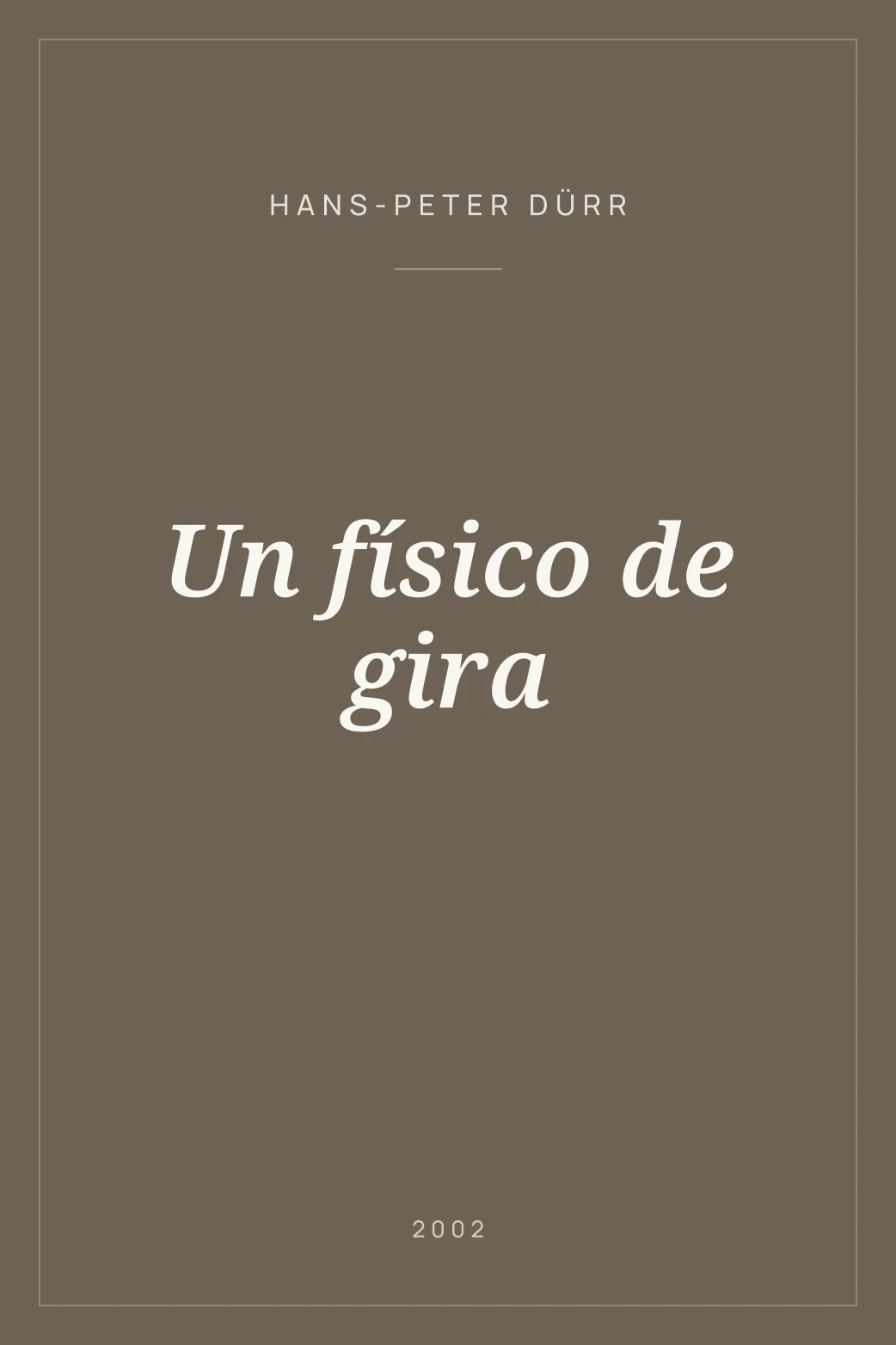 Portada de Un físico de gira