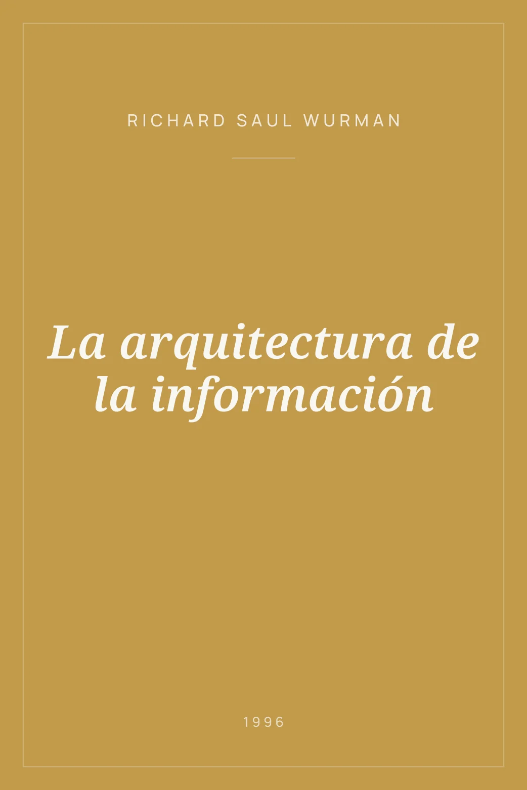 Portada de La arquitectura de la información