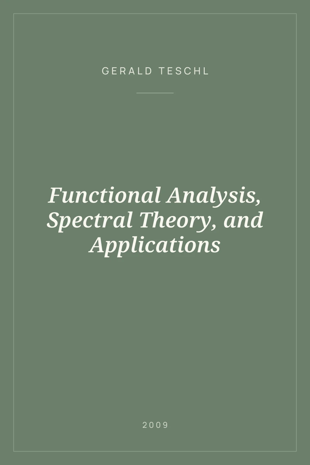 Portada de Functional Analysis, Spectral Theory, and Applications